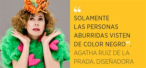 frases agatha ruiz dela prada|agatha ruiz de la prada amor.